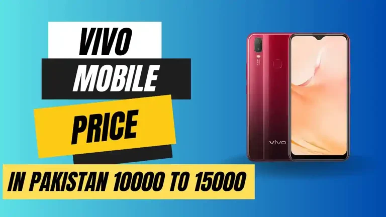 vivo mobile price in Pakistan 10000 to 15000